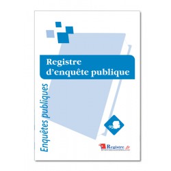 REGISTRE D'ENQUETE PUBLIQUE (A033)