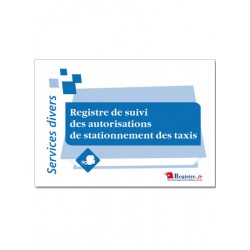 REGISTRE DE SUIVI DES AUTORISATIONS DE STATIONNEMENT DES TAXIS (A062)