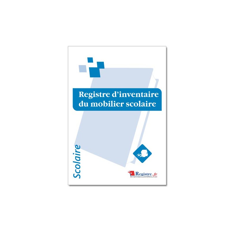 REGISTRE D'INVENTAIRE DU MOBILIER SCOLAIRE (A071)