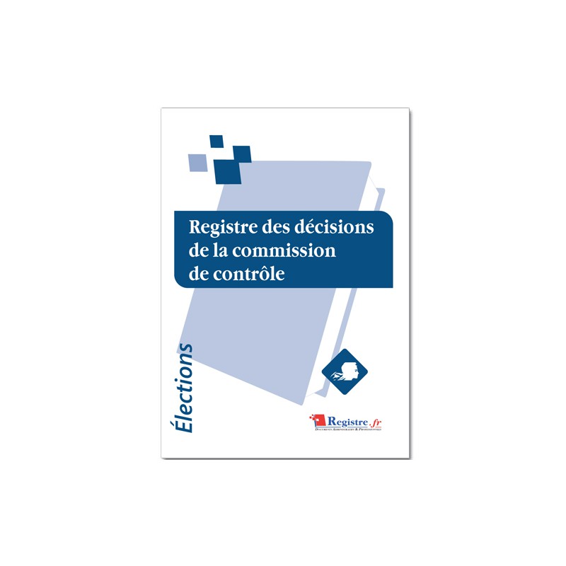 REGISTRE DES DECISIONS DE LA COMMISSION DE CONTROLE (A104)