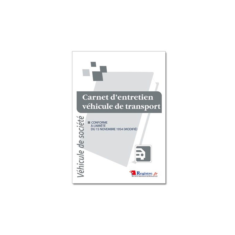 CARNET D'ENTRETIEN DE VEHICULE DE TRANSPORT (M002)