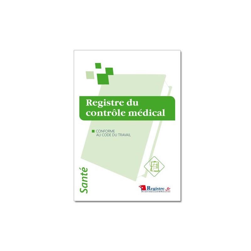 REGISTRE DU CONTROLE MEDICAL (M003)