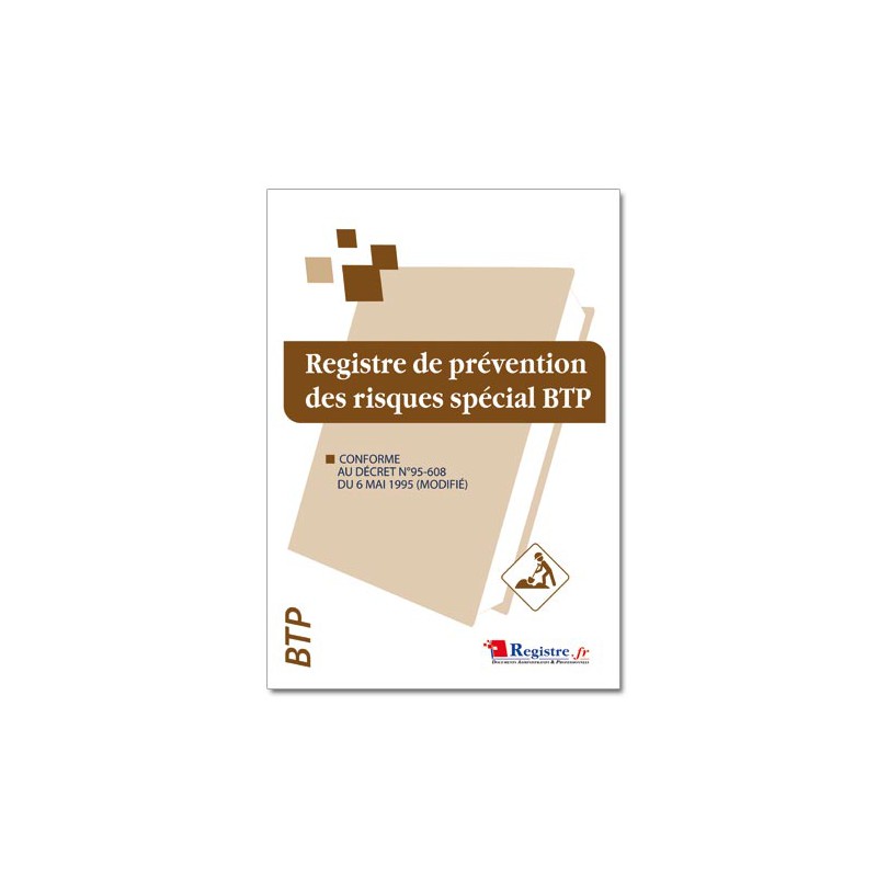 REGISTRE DE PREVENTION DES RISQUES SPECIAL BTP (M006)