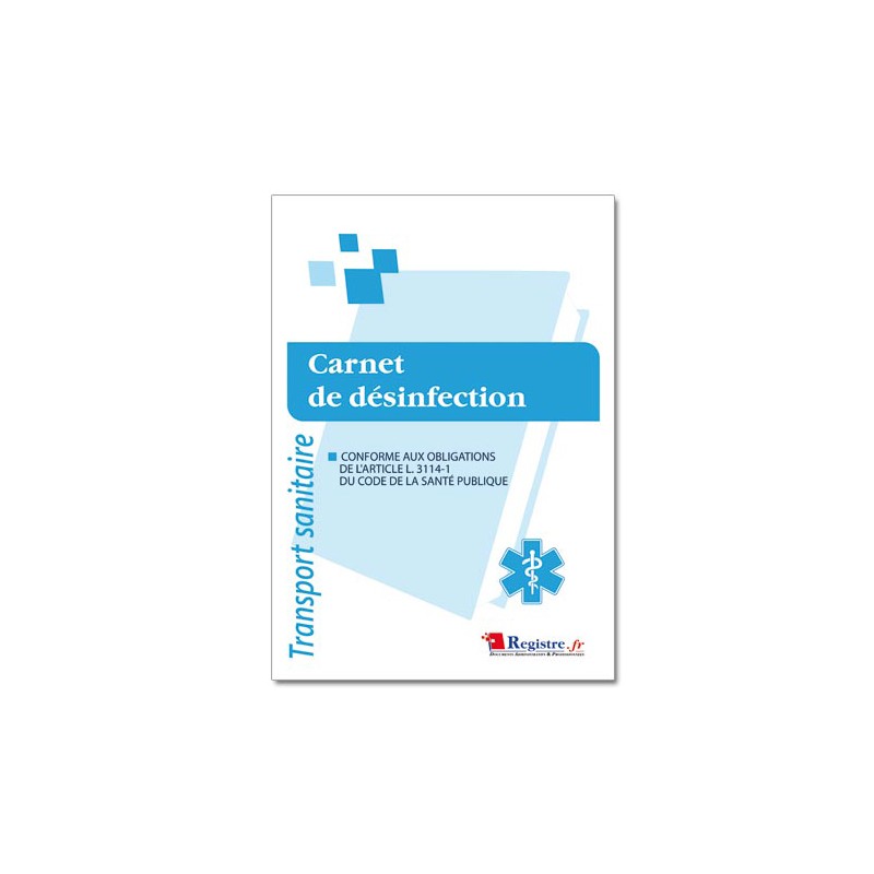 CARNET DE DESINFECTION POUR TRANSPORT SANITAIRE (M008)