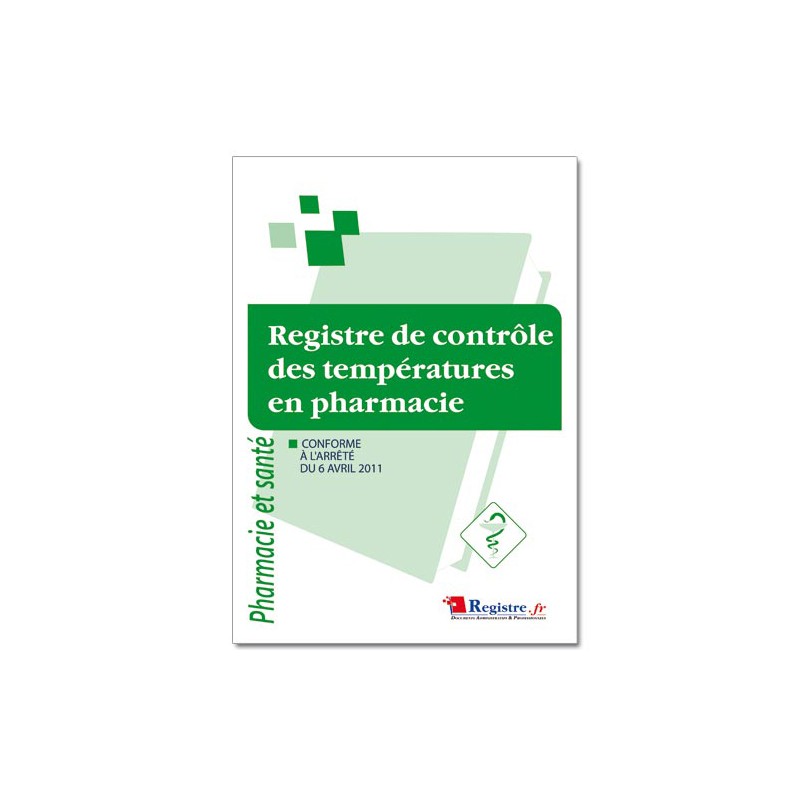 REGISTRE DE CONTROLE DES TEMPERATURES EN PHARMACIE (M011)