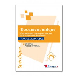 DOCUMENT UNIQUE D'EVALUATION DES RISQUES POUR LA SANTE ET LA SECURITE DES TRAVAILLEURS - GARAGES AUTOMOBILES (M031)