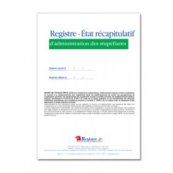 REGISTRE ETAT RECAPITULATIF D'ADMINISTRATION DES STUPEFIANTS (M042)