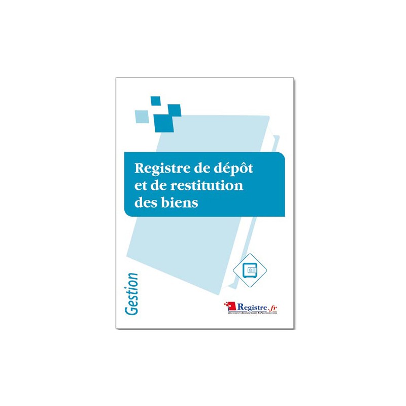 REGISTRE DE DEPOT ET DE RESTITUTION DES BIENS (M071)