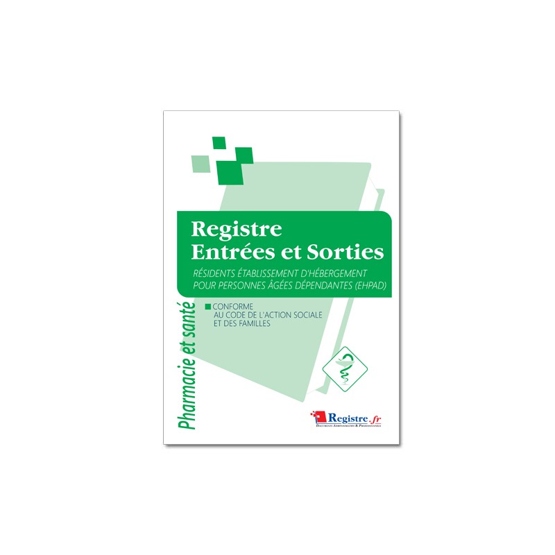 REGISTRES DES ENTREES ET SORTIES RESIDENTS EHPAD (M101)