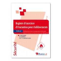 REGISTRE D'EXERCICES D'EVACUATION POUR ETABLISSEMENT TYPE R (P008)