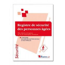 REGISTRE DE SECURITE DES PERSONNES AGEES (P009)