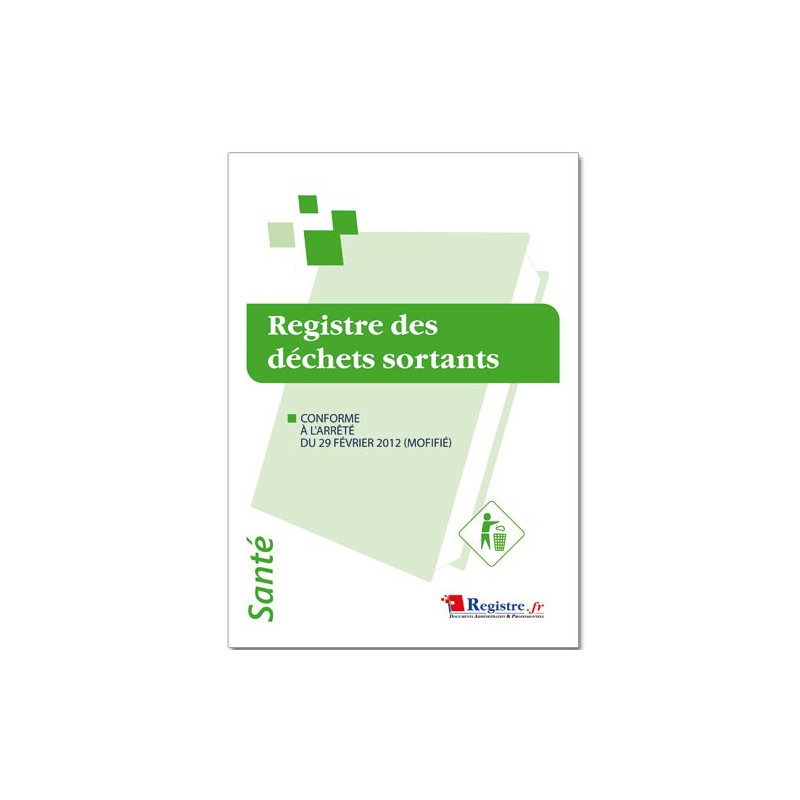 REGISTRE DES DECHETS SORTANTS (P014)