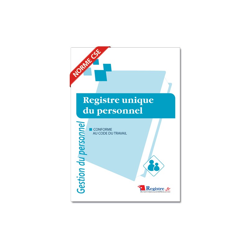 REGISTRE UNIQUE DU PERSONNEL (P021)