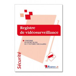 REGISTRE DE SECURITE VIDEOSURVEILLANCE (P023)