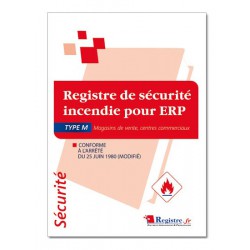 REGISTRE DE SECURITE INCENDIE POUR ERP TYPE M (P036)