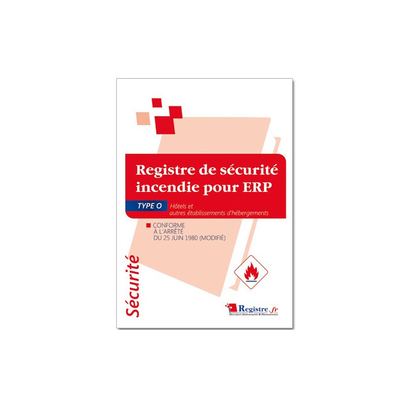 REGISTRE DE SECURITE POUR ERP TYPE O (P038)