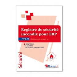 REGISTRE DE SECURITE INCENDIE POUR ERP TYPE PA (P048)