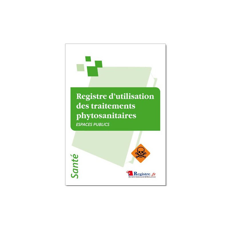REGISTRE D'UTILISATION DES TRAITEMENTS PHYTOSANITAIRES (P064)