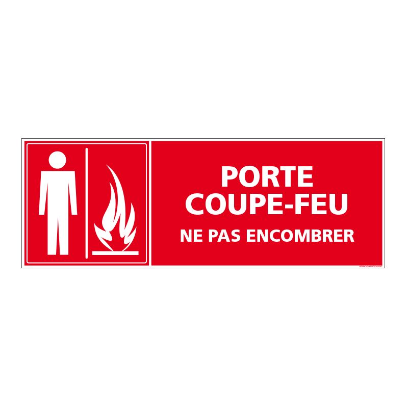 Signalisation d'incendie - Porte coupe feu - Ne pas encombrer