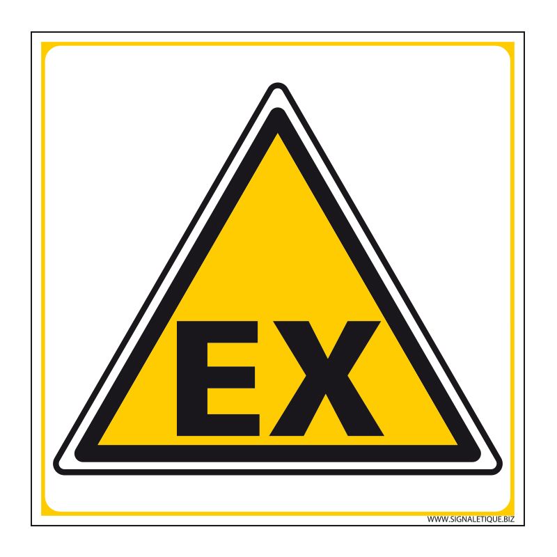 Signalisation de danger - Ex zone atex