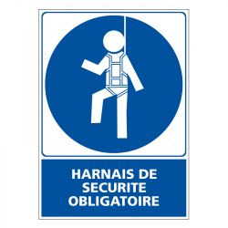 Signalisation d'obligation - Harnais de sécurité obligatoire