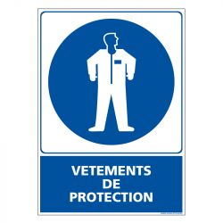 Signalisation d'obligation - Vêtements de protection obligatoire
