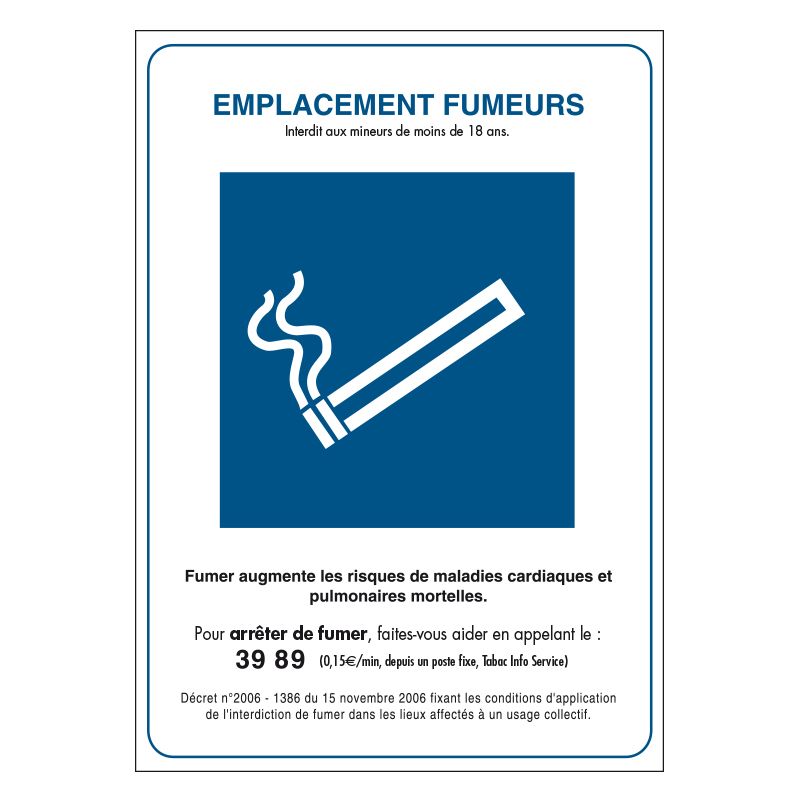Signalisation d'interdiction - Emplacement fumeur