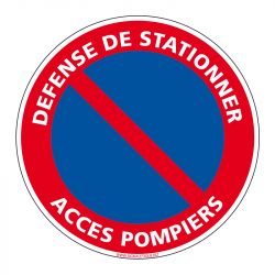 Signalisation de parking / stationnement - Défense de stationner - Accès pompiers