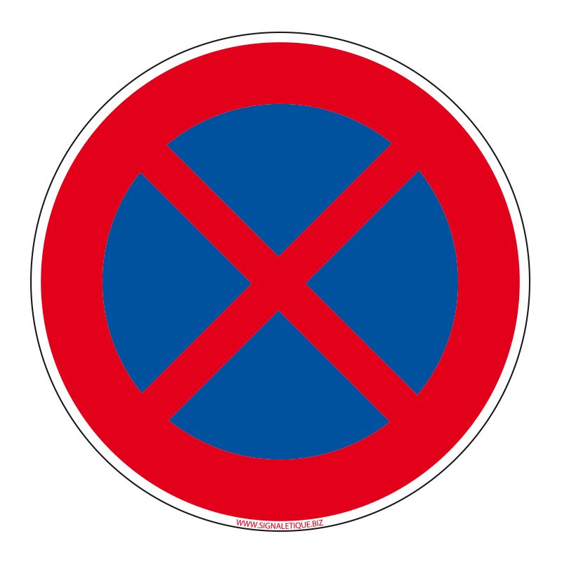 Signalisation de parking / stationnement - Arrêt et stationnement interdit