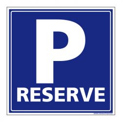 Signalisation de parking / stationnement - Parking réservé