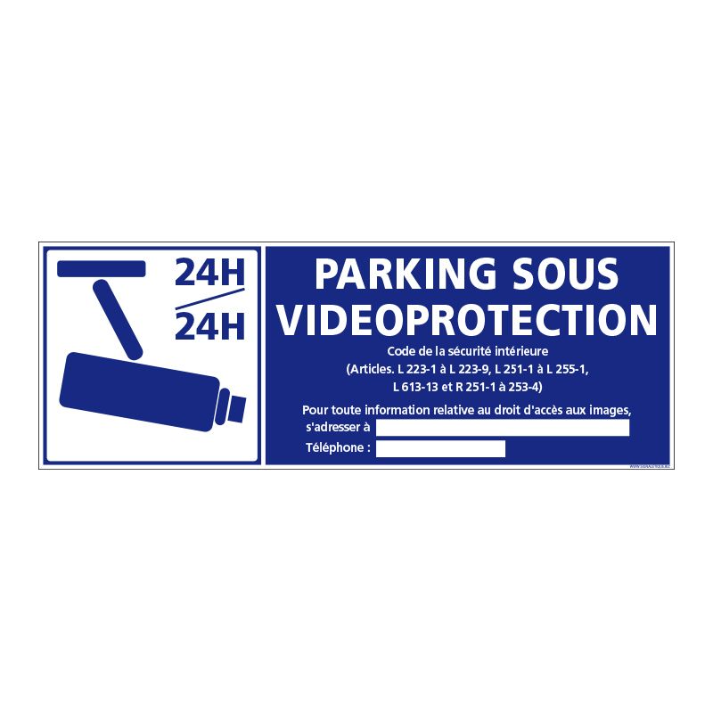 Signalisation de sécurité - Parking sous vidéo protection