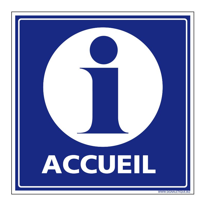 Signalisation accueil du public - Point d'information accueil