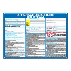 Signalisation affichage obligatoire en entreprise - Affichage obligatoire du code du travail