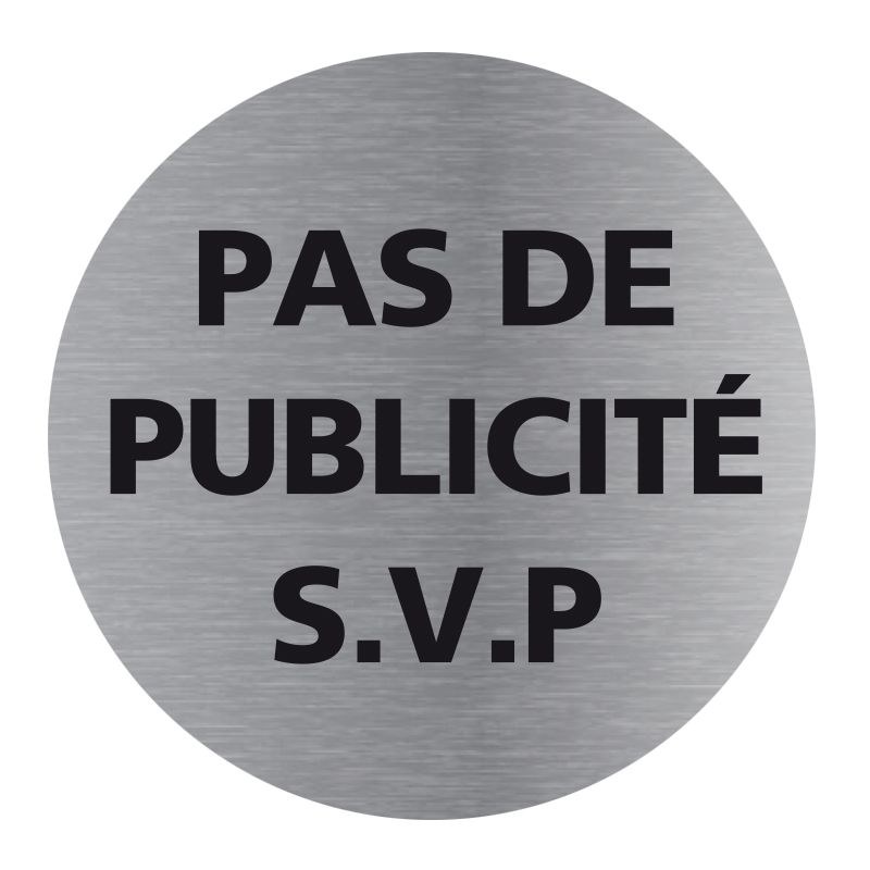 Signalisation plaque de porte aluminium brossé - Plate-up pas de publicité svp