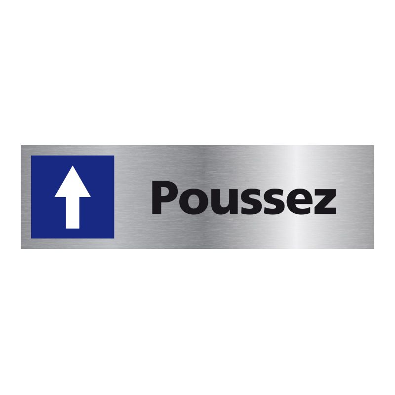 Signalisation plaque de porte aluminium brossé - Poussez