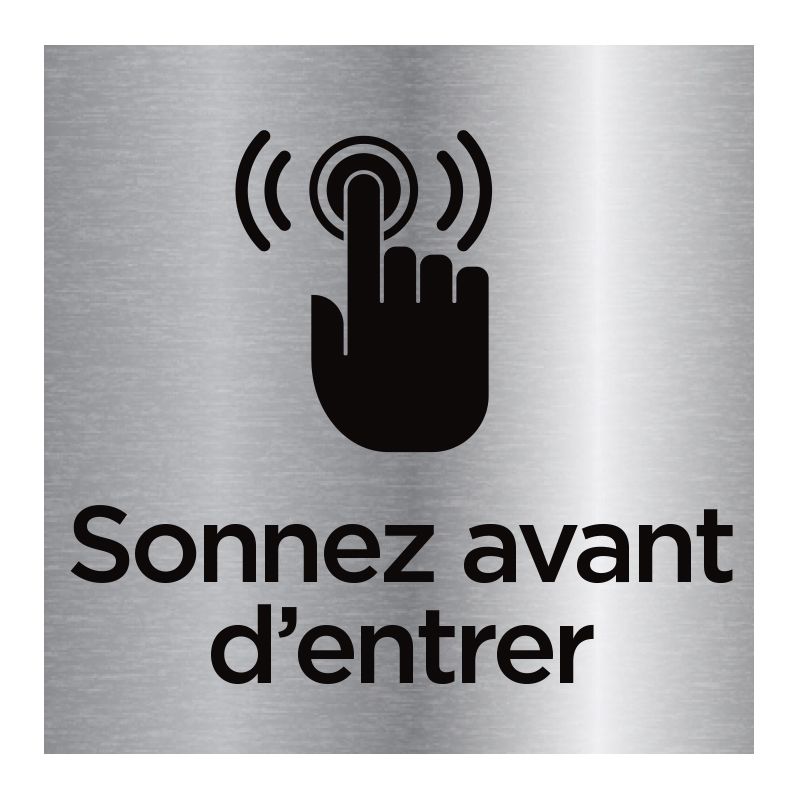 Signalisation plaque de porte aluminium brossé - Sonnez avant d'entrer