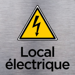 Plaque de porte signalétique en aluminium brossé "LOCAL ELECTRIQUE"